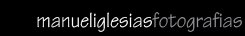 Manuel Iglesias | Fotografas